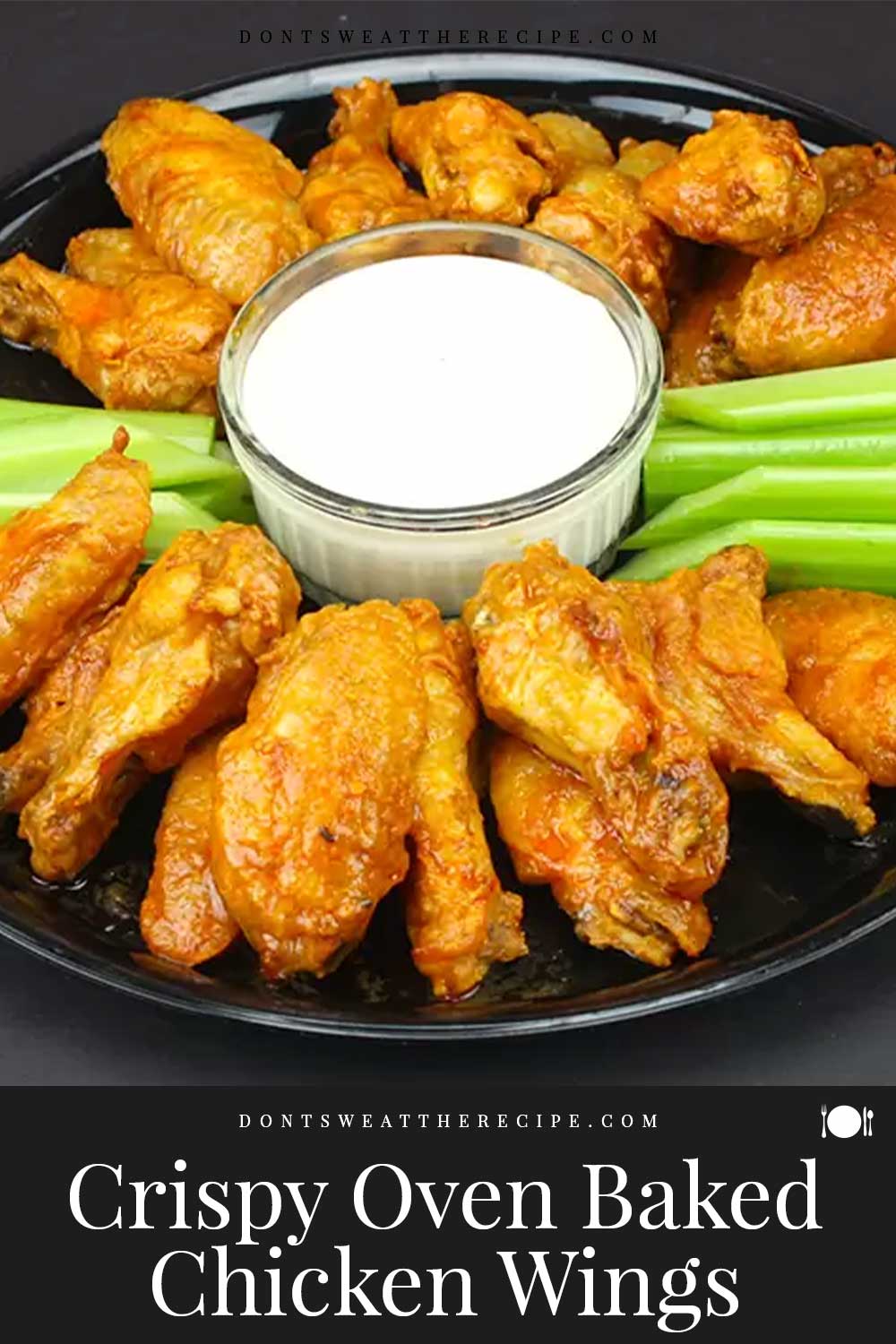 Crispy Oven Baked Chicken Wings - Don't Sweat The Recipe