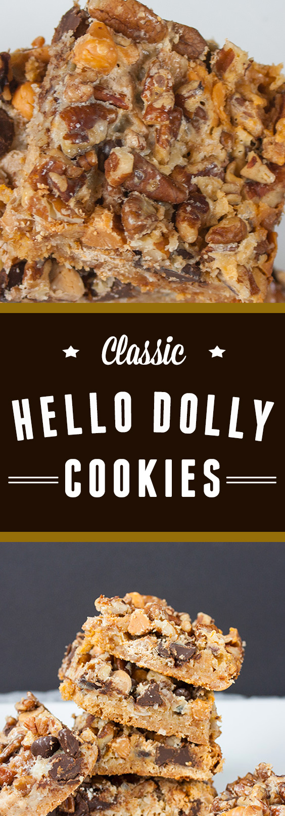 Classic Hello Dolly Cookies - Don't Sweat The Recipe