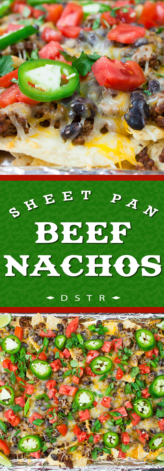 Sheet Pan Beef Nachos - Don't Sweat The Recipe