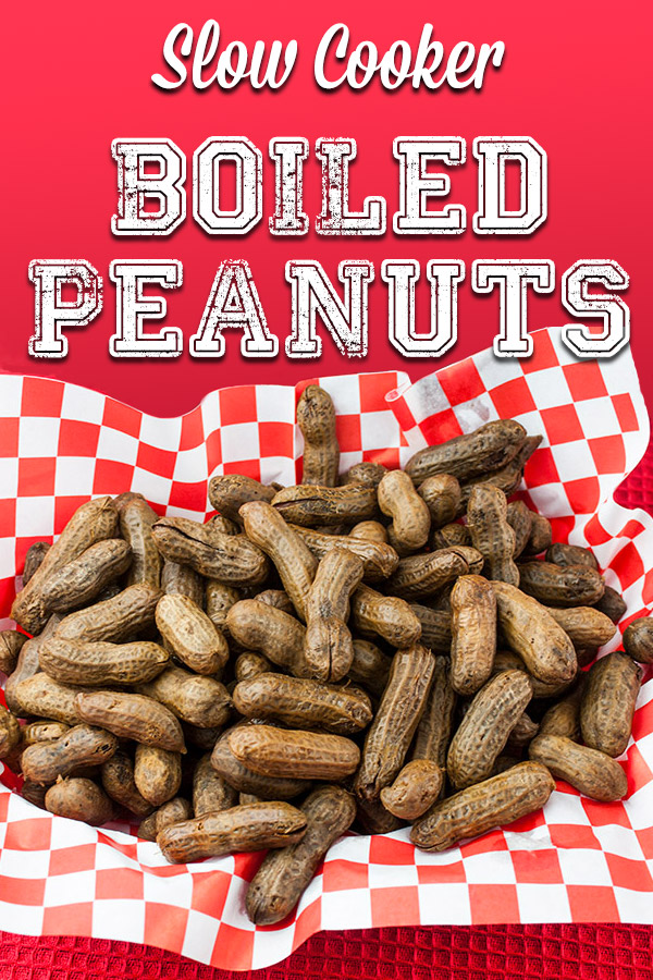 Slow Cooker Boiled Peanuts - Don't Sweat The Recipe