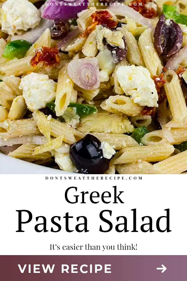 Greek Pasta Salad Recipe - Don't Sweat The Recipe