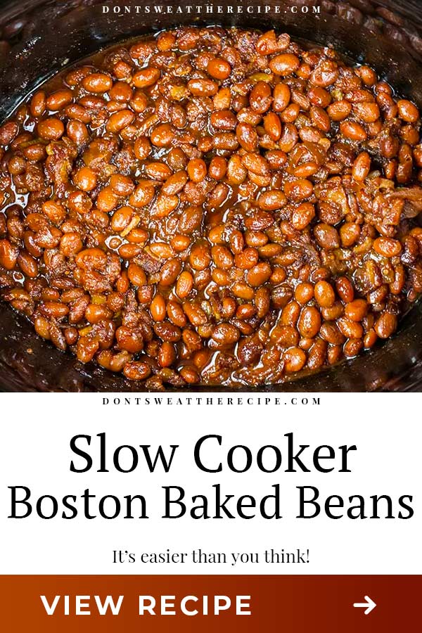 Slow Cooker Boston Baked Beans - Don't Sweat The Recipe