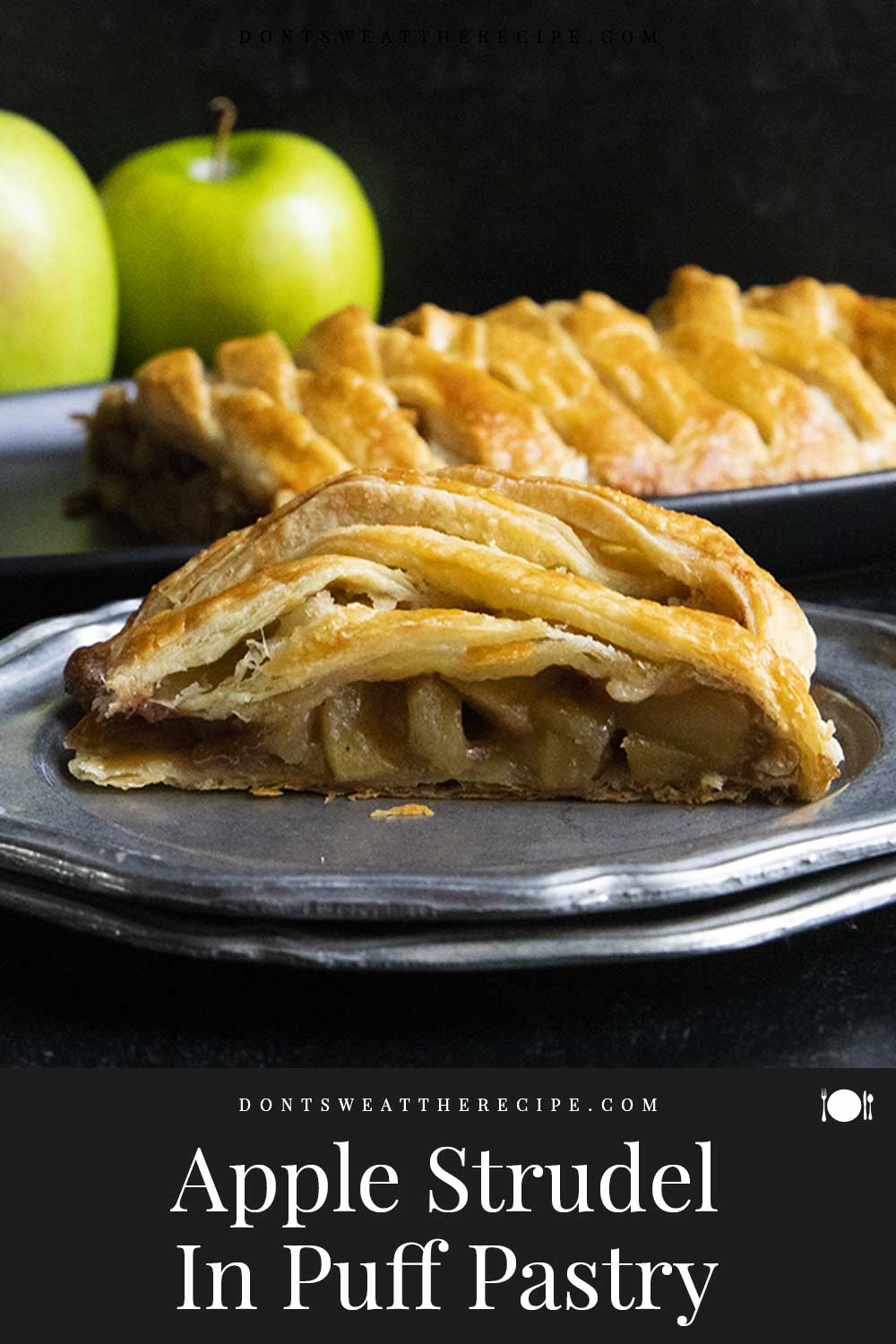 Apple Strudel In Puff Pastry - Don't Sweat The Recipe