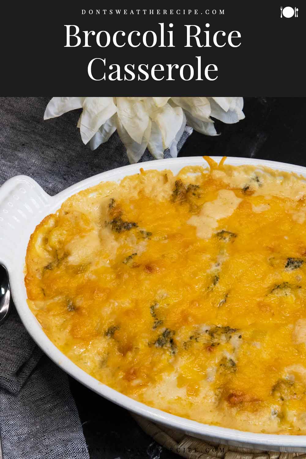 Broccoli Cheese Casserole with Rice - Don't Sweat The Recipe