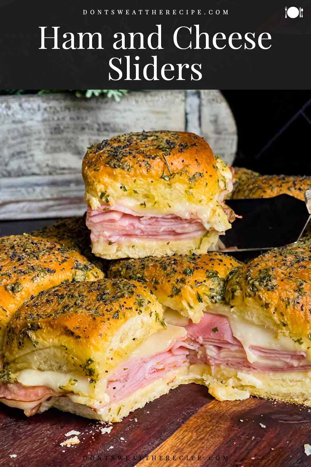 Easy Ham And Swiss Sliders - Don't Sweat The Recipe