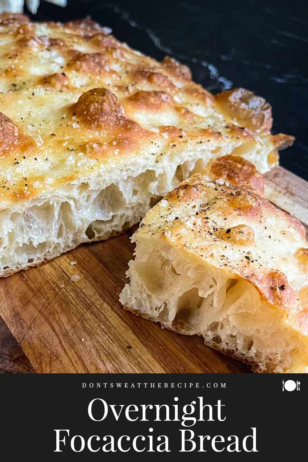 Easy No Knead Overnight Focaccia Bread Don't Sweat The Recipe