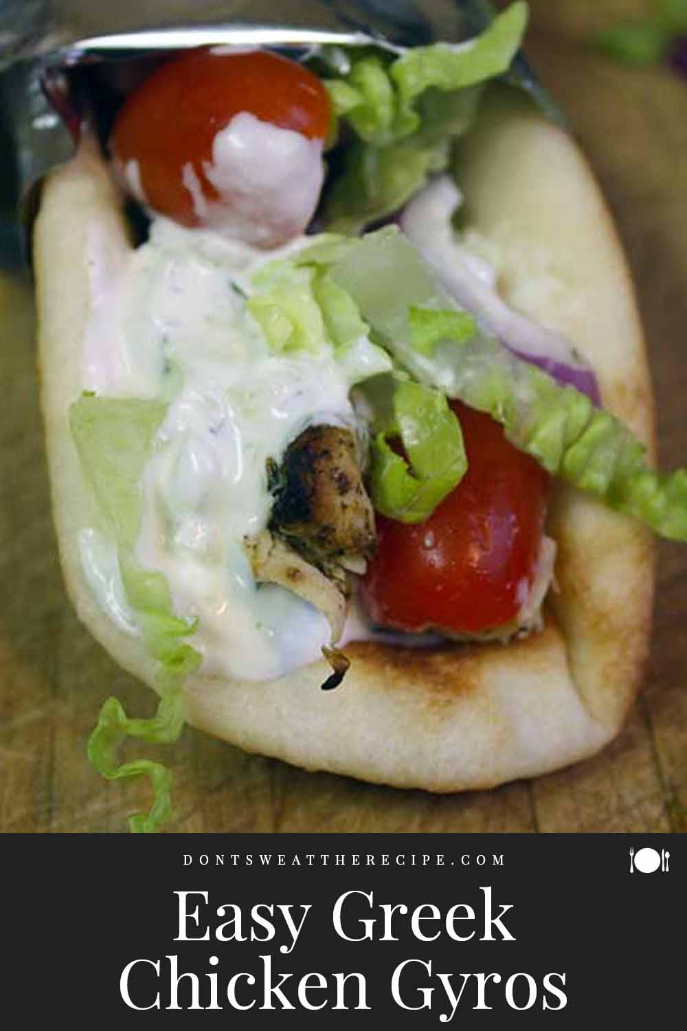 Easy Greek Chicken Gyros - Don't Sweat The Recipe