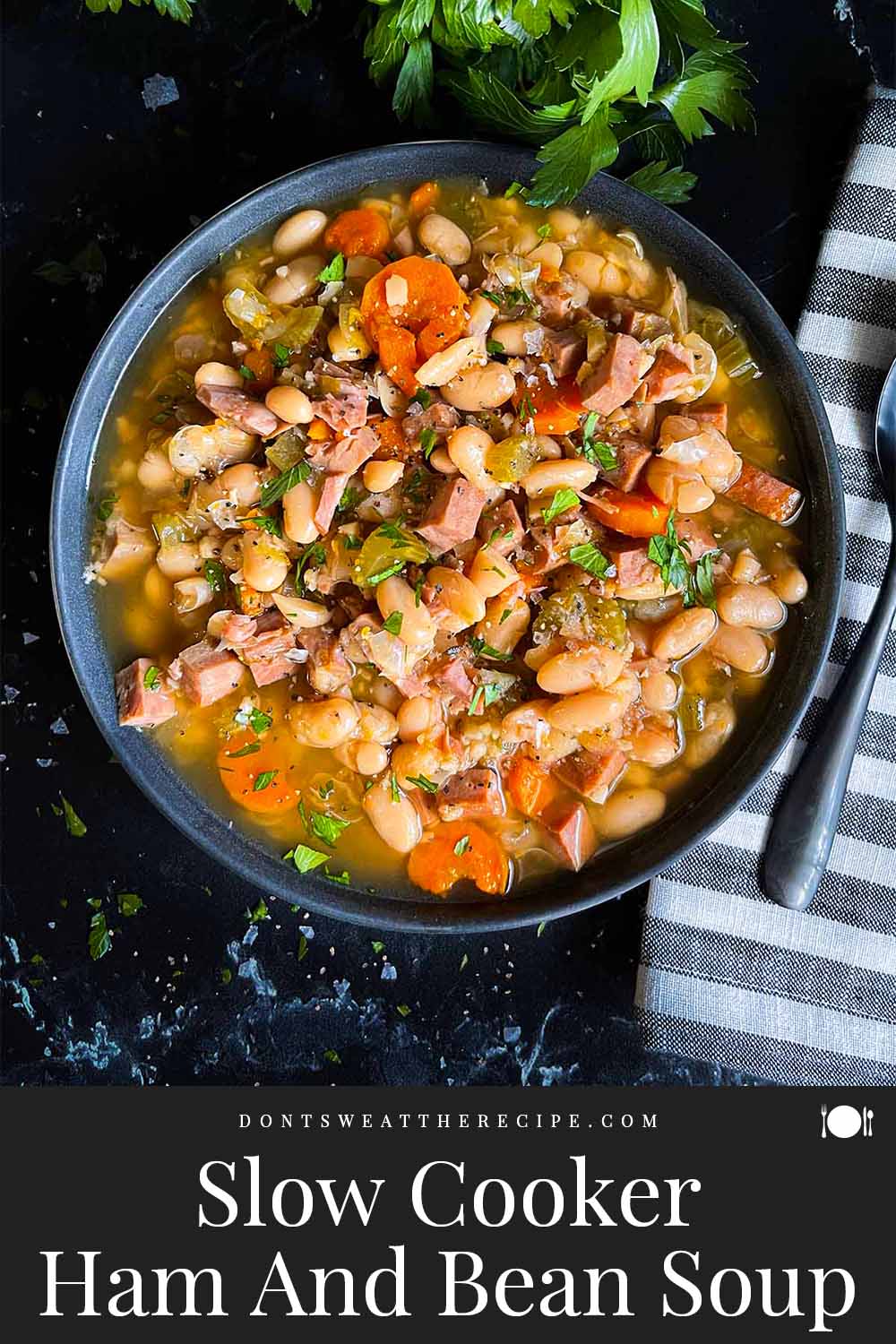 Easy Slow Cooker Ham And Bean Soup - Don't Sweat The Recipe