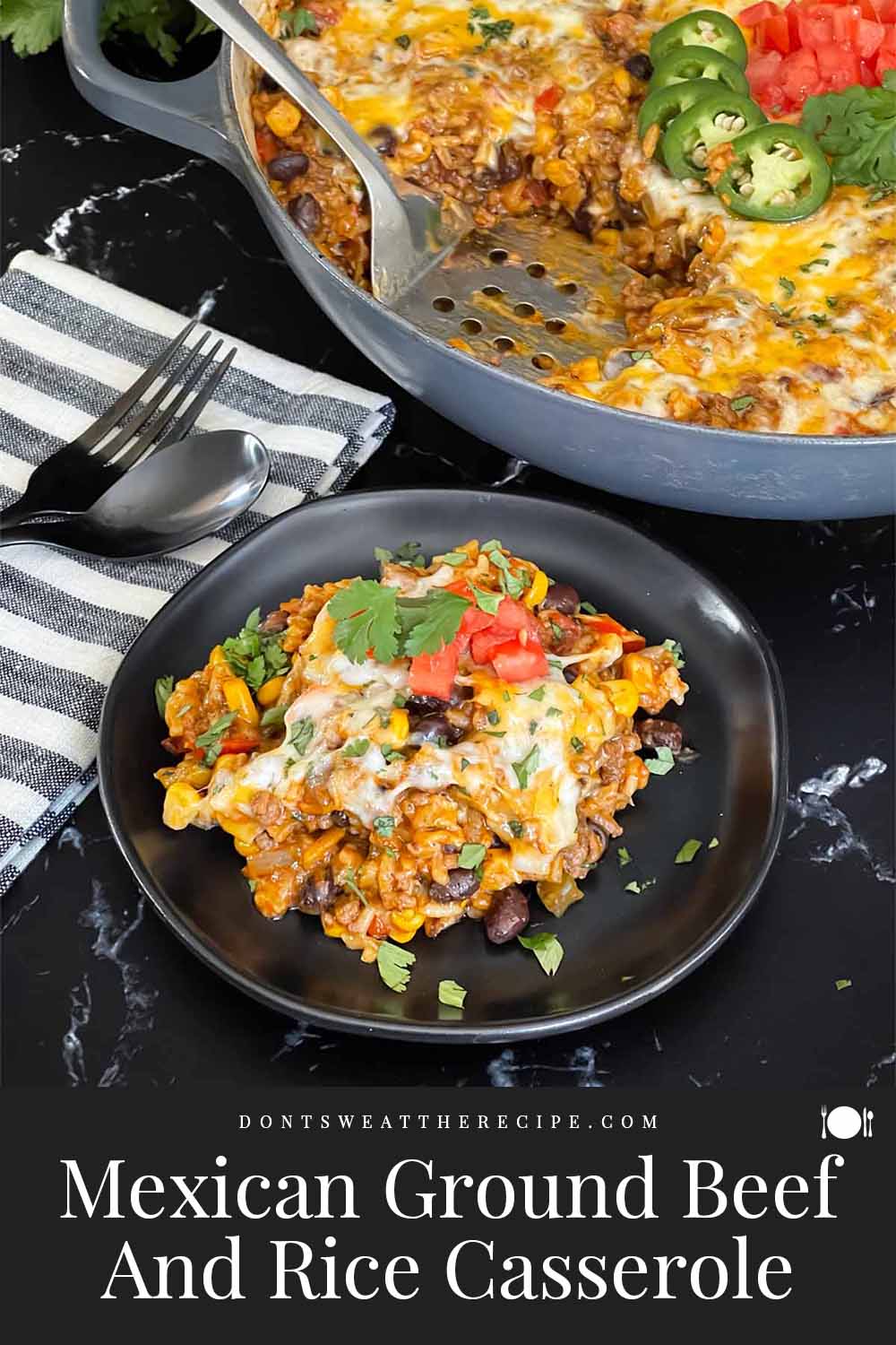 Mexican Ground Beef And Rice Casserole - Don't Sweat The Recipe