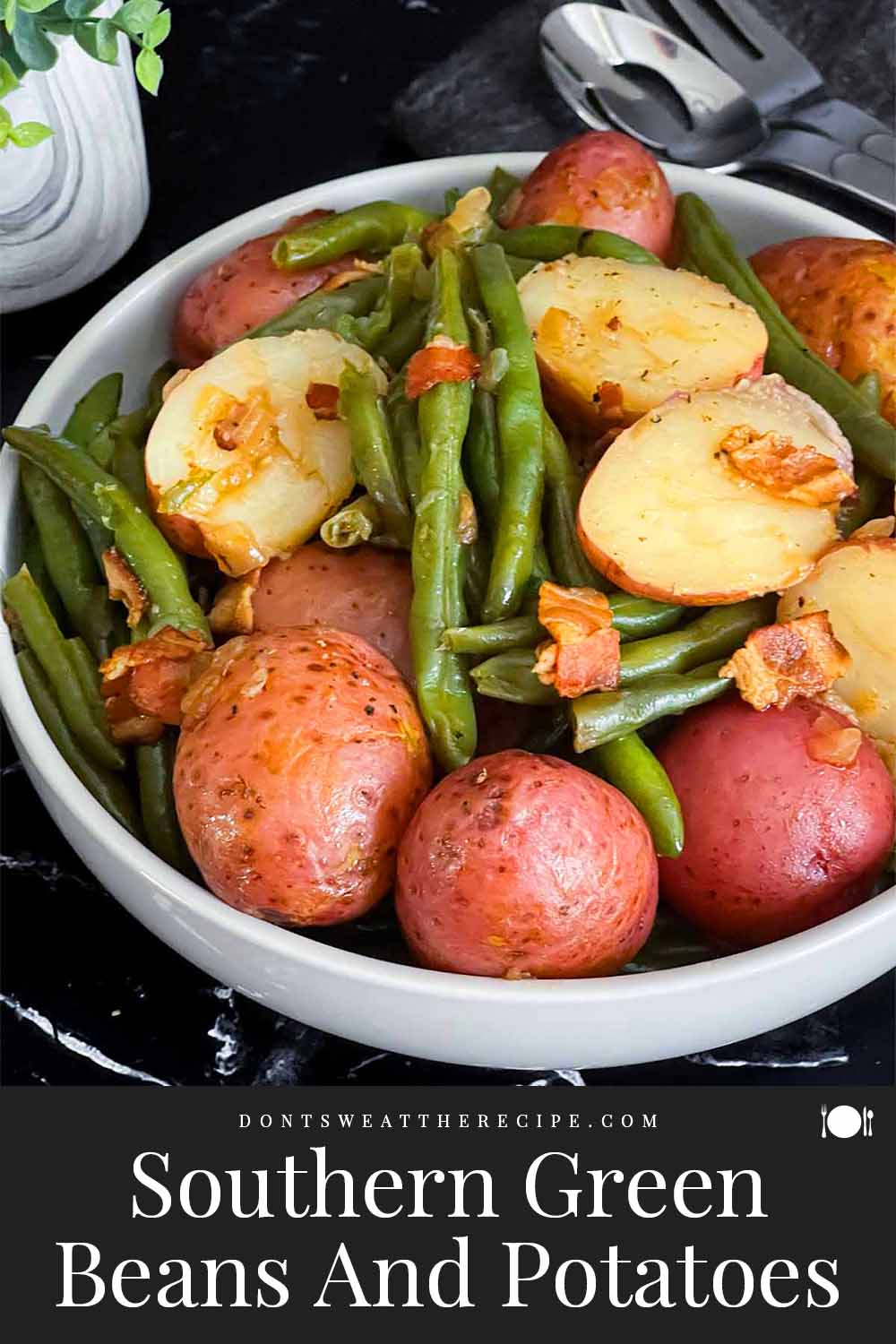 Southern Green Beans and Potatoes - Don't Sweat The Recipe